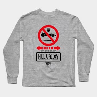 No Landing Zone Hill Valley 2015 Long Sleeve T-Shirt